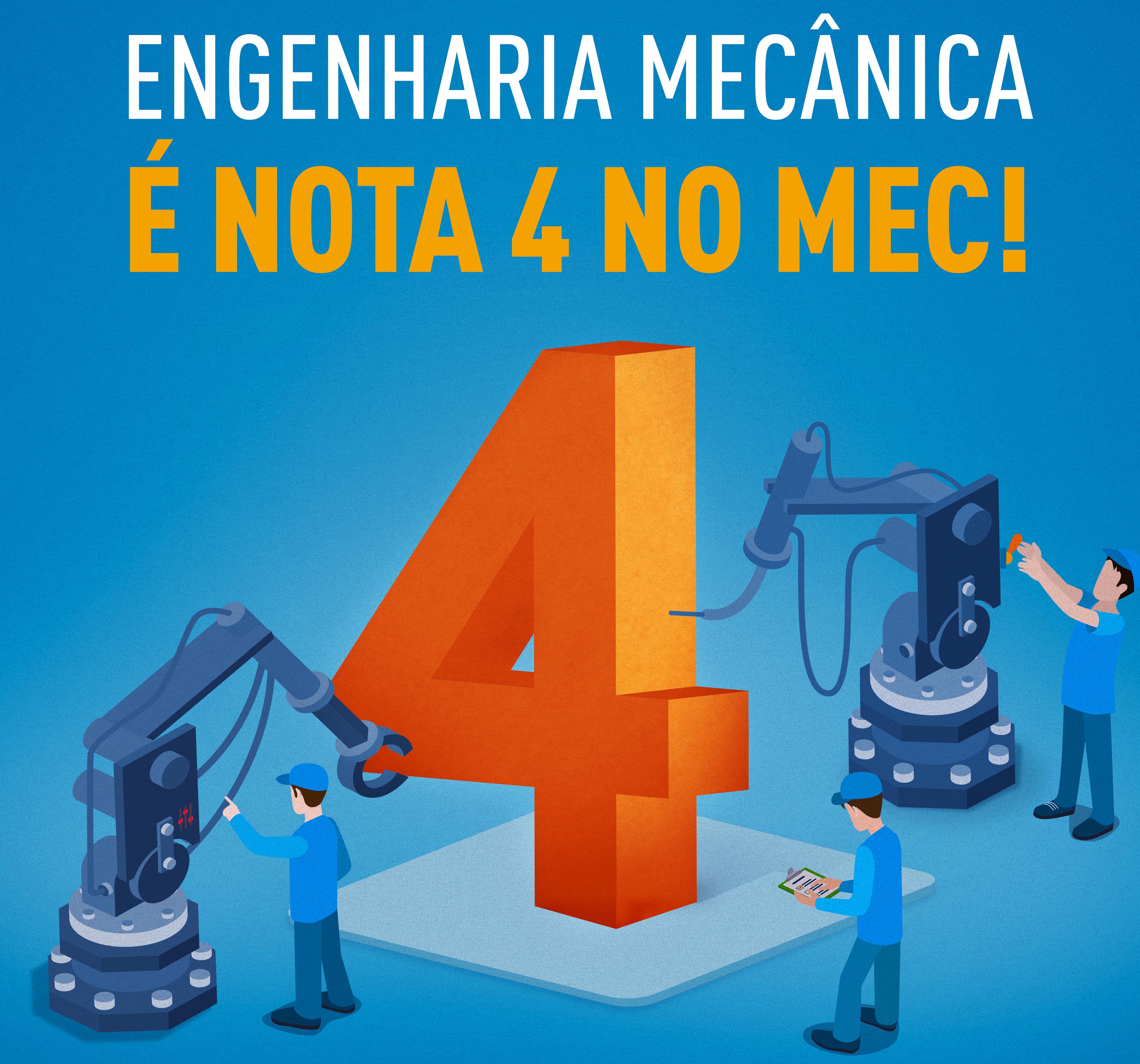 Curso de Engenharia Mecânica do Campus Campinas conquista nota 4