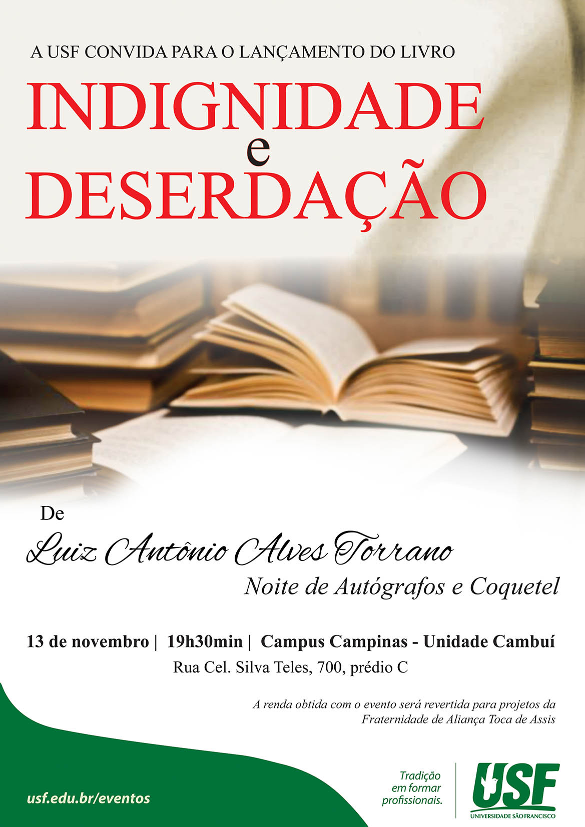  Lançamento do livro: Indignidade e Deserdação, de Luiz Antônio Alves Torrano
