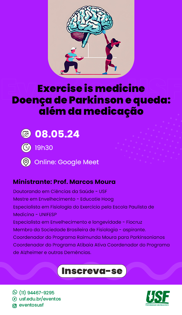 Exercise is medicine - Doença de Parkinson e queda: além da medicação