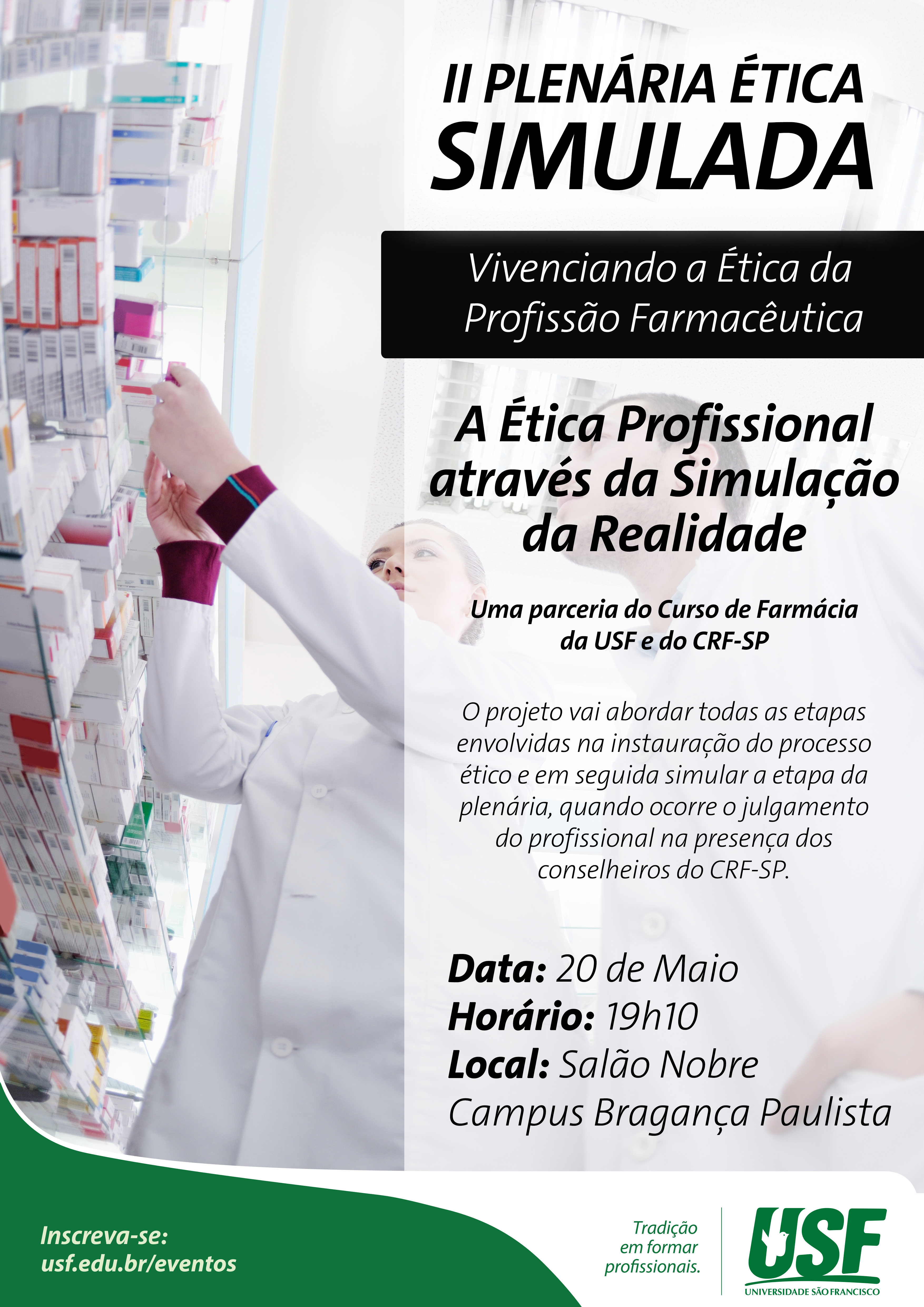 2ª Plenária Simulada – “Vivenciando a Ética da Profissão Farmacêutica”