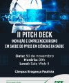 II Pitch Deck - Inovação e empreendedorismo em Saúde Do PPGSS em Ciências da Saúde