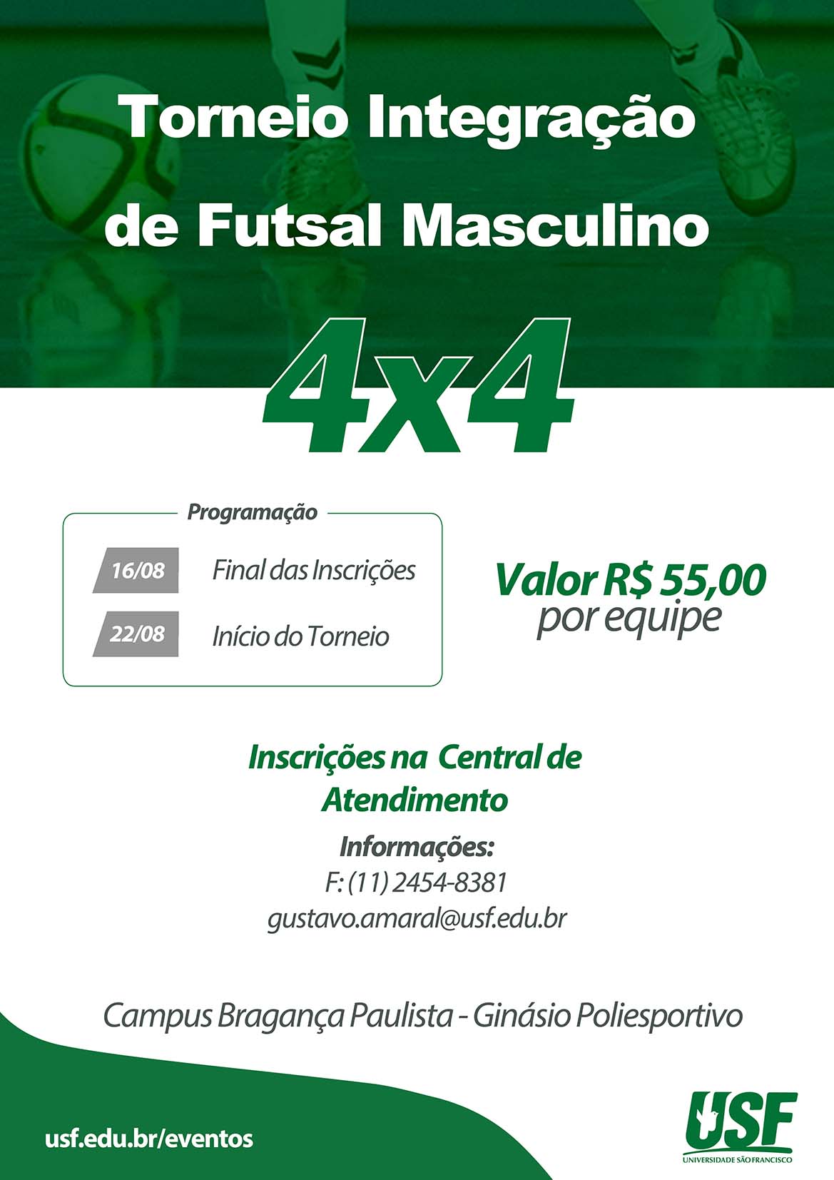 Torneio Integração de Futsal Masculino 4x4 – 2016