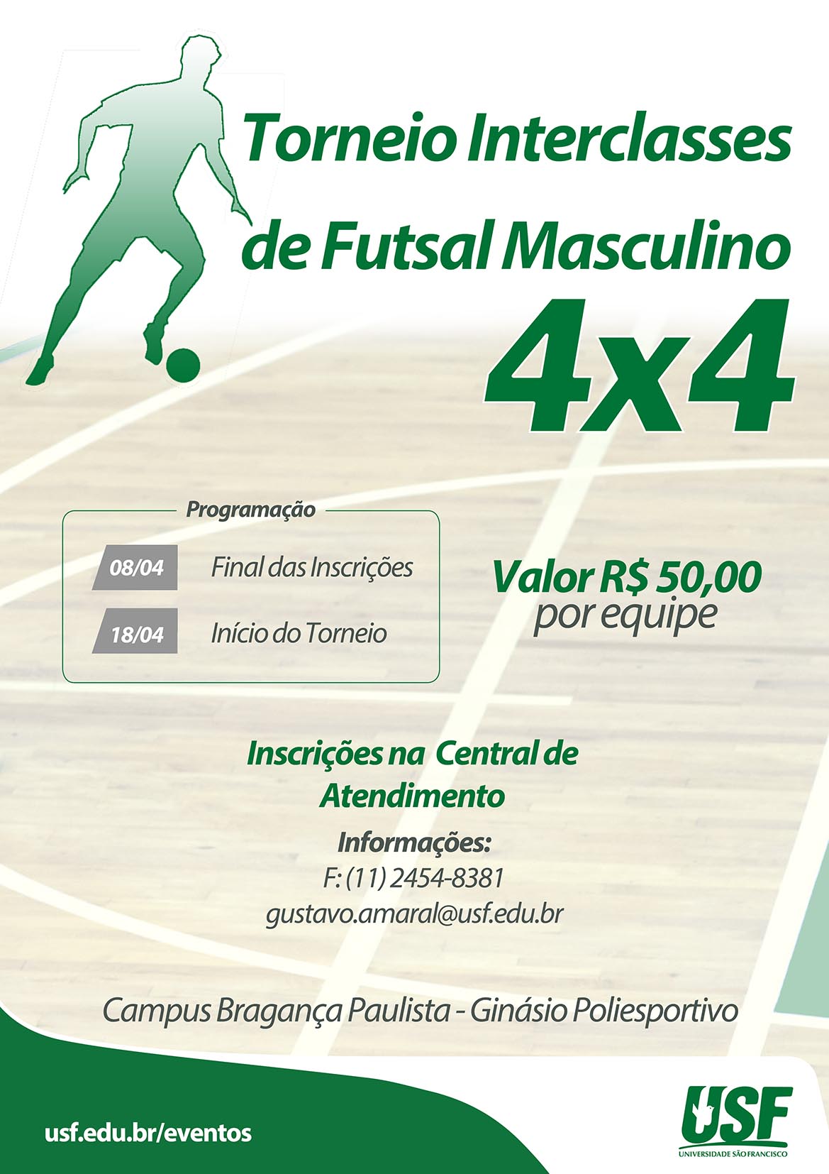 Torneio Inter Classes de Futsal Masculino 4x4