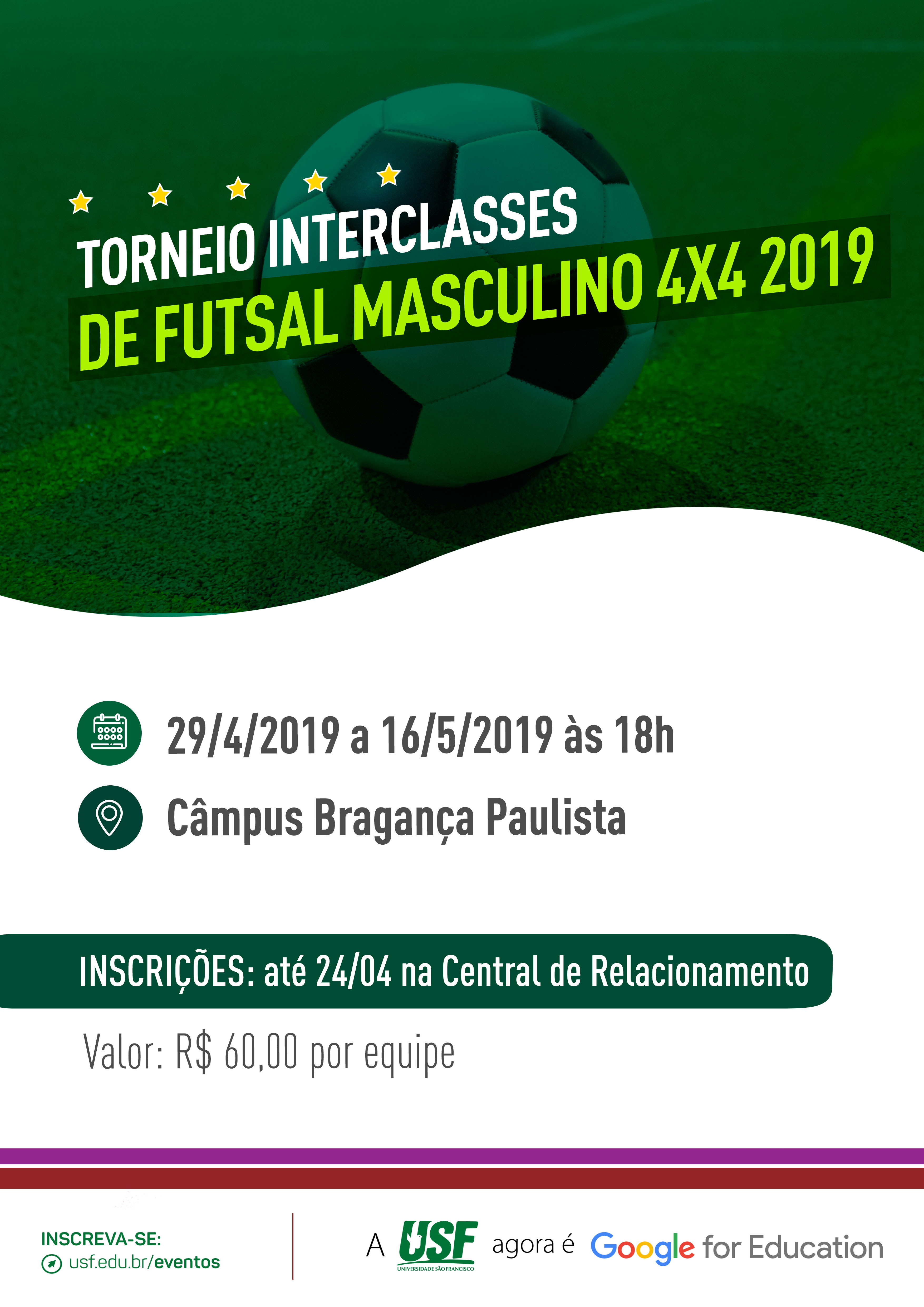Torneio Interclasses de Futsal Masculino 4x4 2019