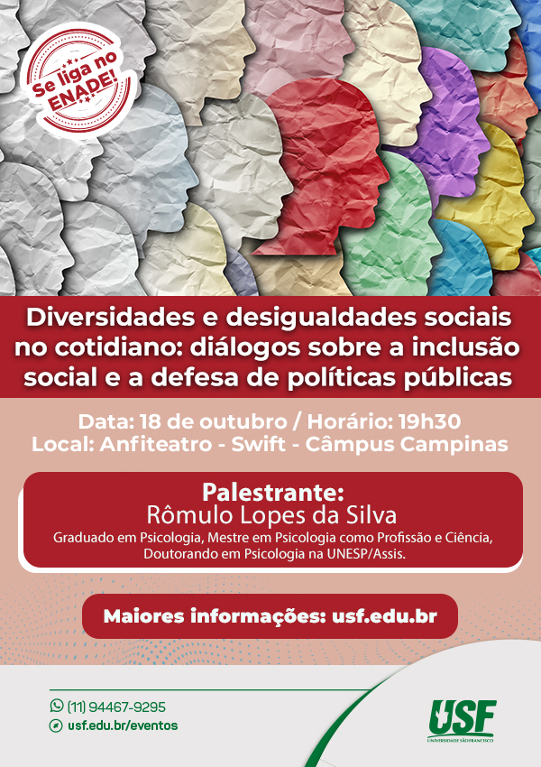Diversidades e desigualdades sociais no cotidiano: diálogos sobre a inclusão social e a defesa de políticas públicas