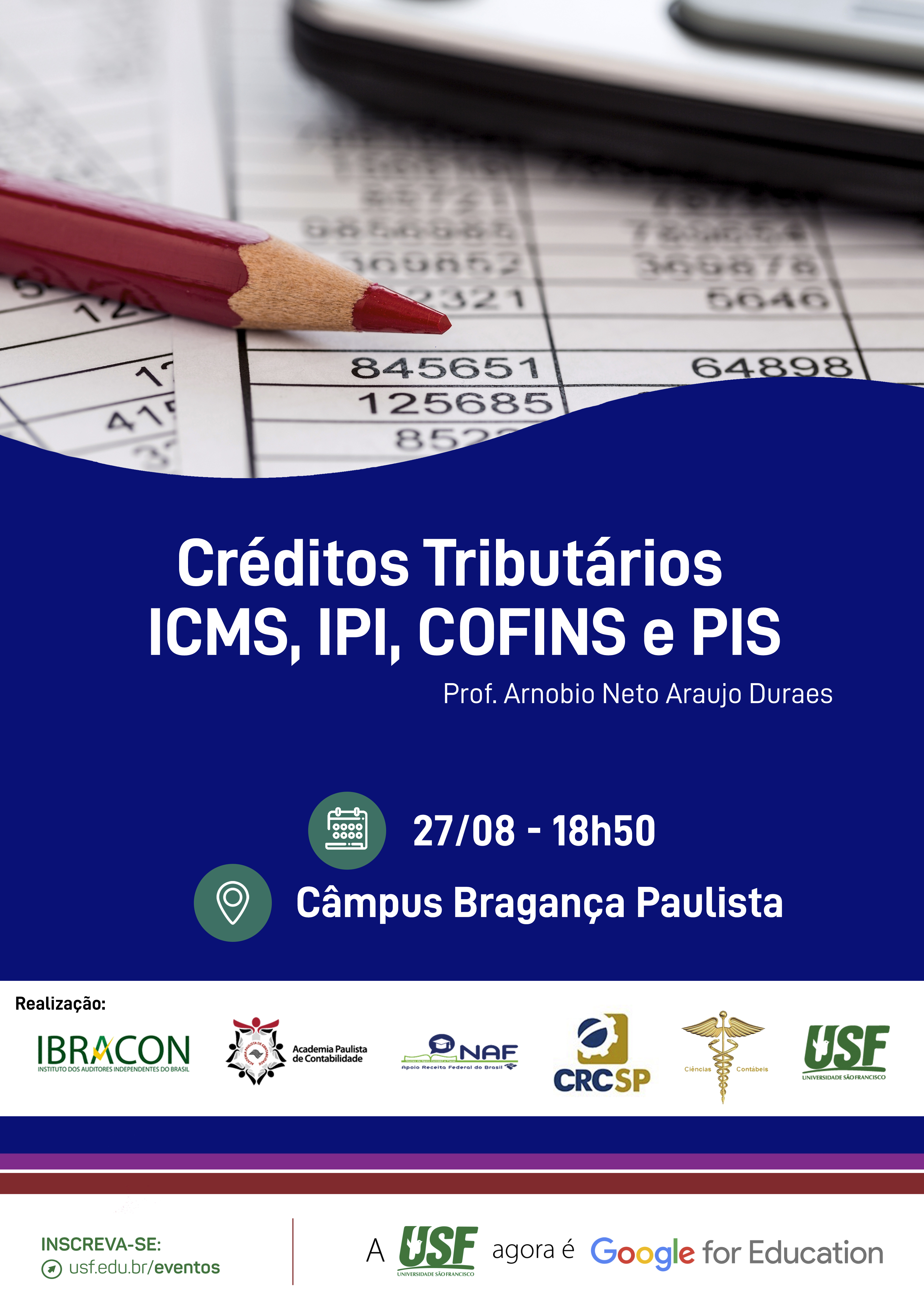 Créditos Tributários - ICMS, IPI, COFINS e PIS