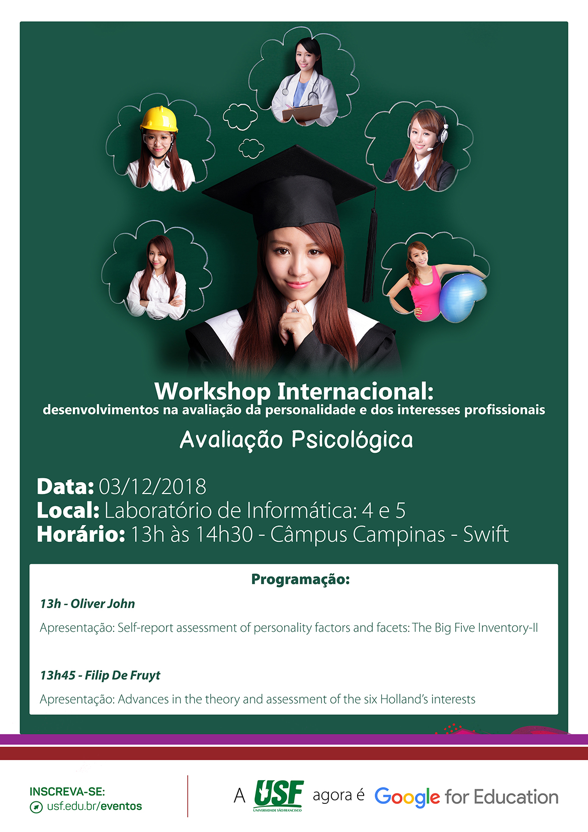 Workshop Internacional: desenvolvimentos na avaliação da personalidade e dos interesses profissionais