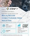 Workshop tecnológico - Soluções Weg para conectividade na Industria  