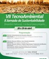 VII TecnoAmbiental e a II Jornada de Sustentabilidade