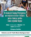 O ensino de Língua Portuguesa no registro escrito e leitura para crianças surdas como segunda língua