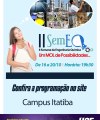 II SEMEQ – II Semana da Engenharia Química – Campus Itatiba