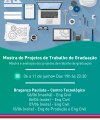 Mostra de Projetos de Trabalho de Graduação no Câmpus Bragança Paulista