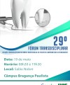 29º Fórum Transdisciplinar de Odontologia