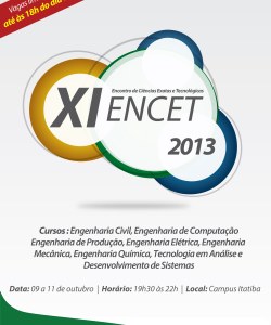 XI Encontro de Ciências Exatas e Tecnológicas – ENCET 2013