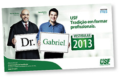 USF É Reconhecida com Campanha de Vestibular no Mídia Festival 2013